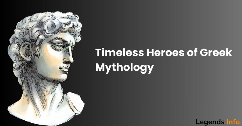 Timeless Heroes of Greek Mythology